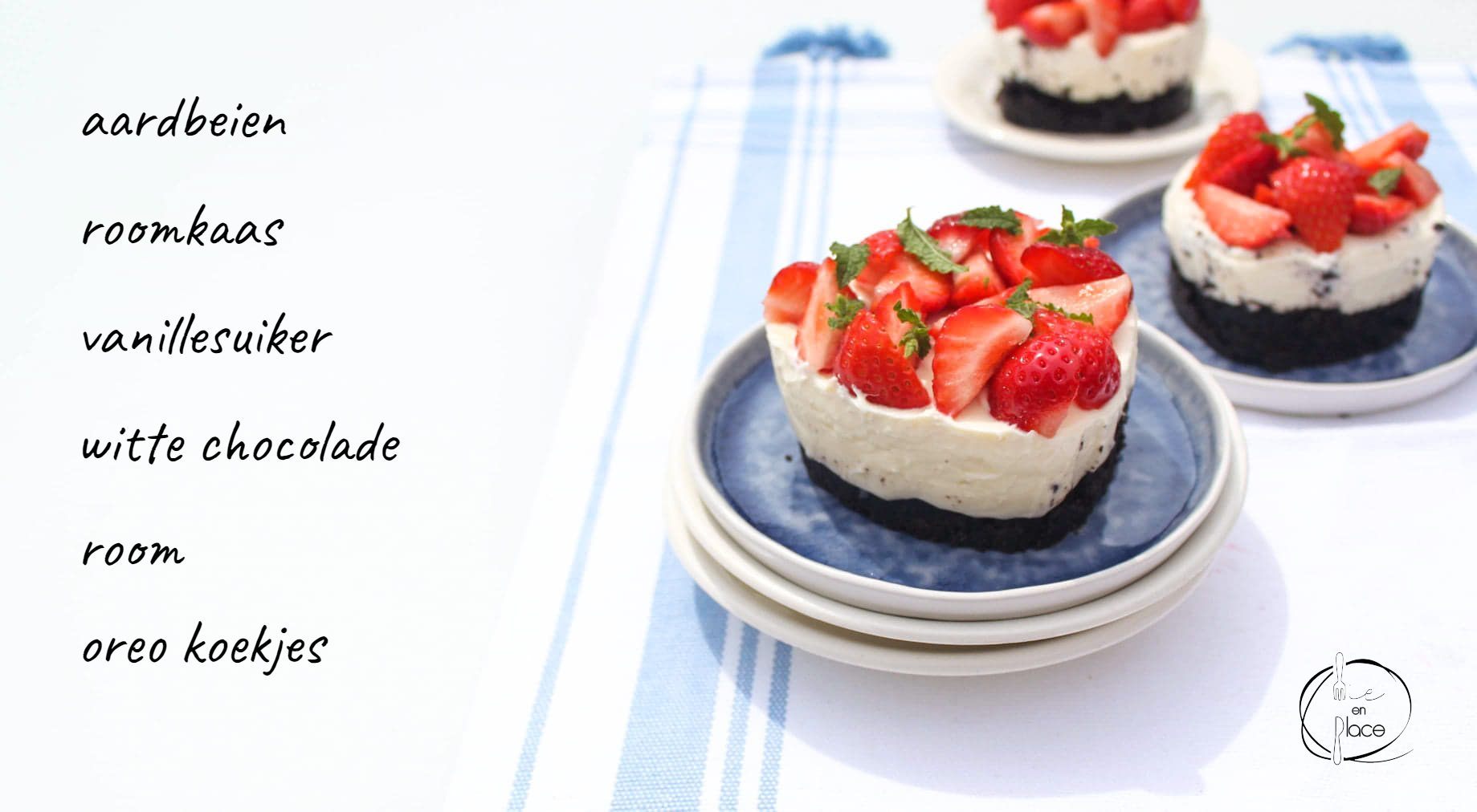 Mie en Place cheesecake met oreo en aardbeien
